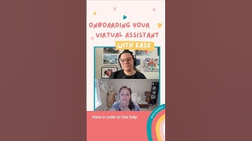 Onboarding Your Virtual Assistant with Ease