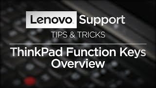 Tips & Tricks -  ThinkPad Function Keys Overview 2019 screenshot 2