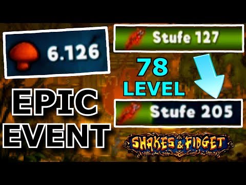 Shakes and Fidget - 6000 Pilze! Epic Event mit dreamscape auf meinem Char #421 SFGame