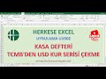 Excel Kasa Defteri / TCMB USD Kur u Çekme Eğitim Videosu UV003