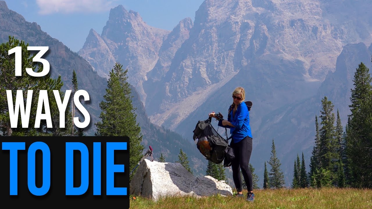 Dangers Of Hiking: 13 Most Common Ways To Die, and What You Can Do To Prevent Them
