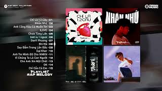 NHẮN NHỦ, CHỈ LÀ 1 2 CÂU, KHI MÀ, !LOVE ※ NHẠC RAP MELODY 2024 THỊNH HÀNH ※ ALBUM RAP VIỆT 2024