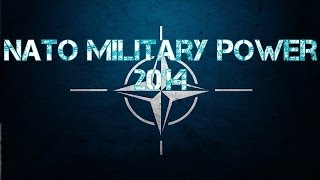 NATO MILITARY POWER 2014