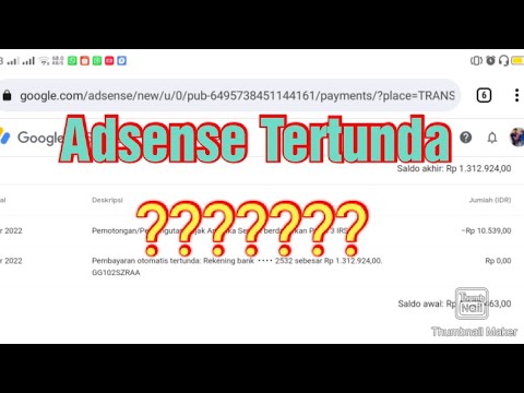 Solusi Pembayaran AdSense Tertunda Otomatis 2019: Mengatasi Kendala dan Memaksimalkan Pendapatan