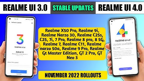 Realme New Upcoming Updates, Realme UI 3.0 Android 12, Realme UI 4.0 Android 13 update November 2022