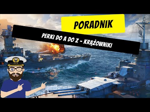 Umiejętności dowódców, których używać i gdzie?! - krążowniki | World of warships