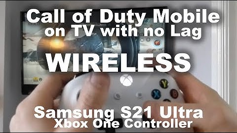 How to connect Samsung S21 Ultra Call of duty with Xbox controller on TV | Wireless No Lag.