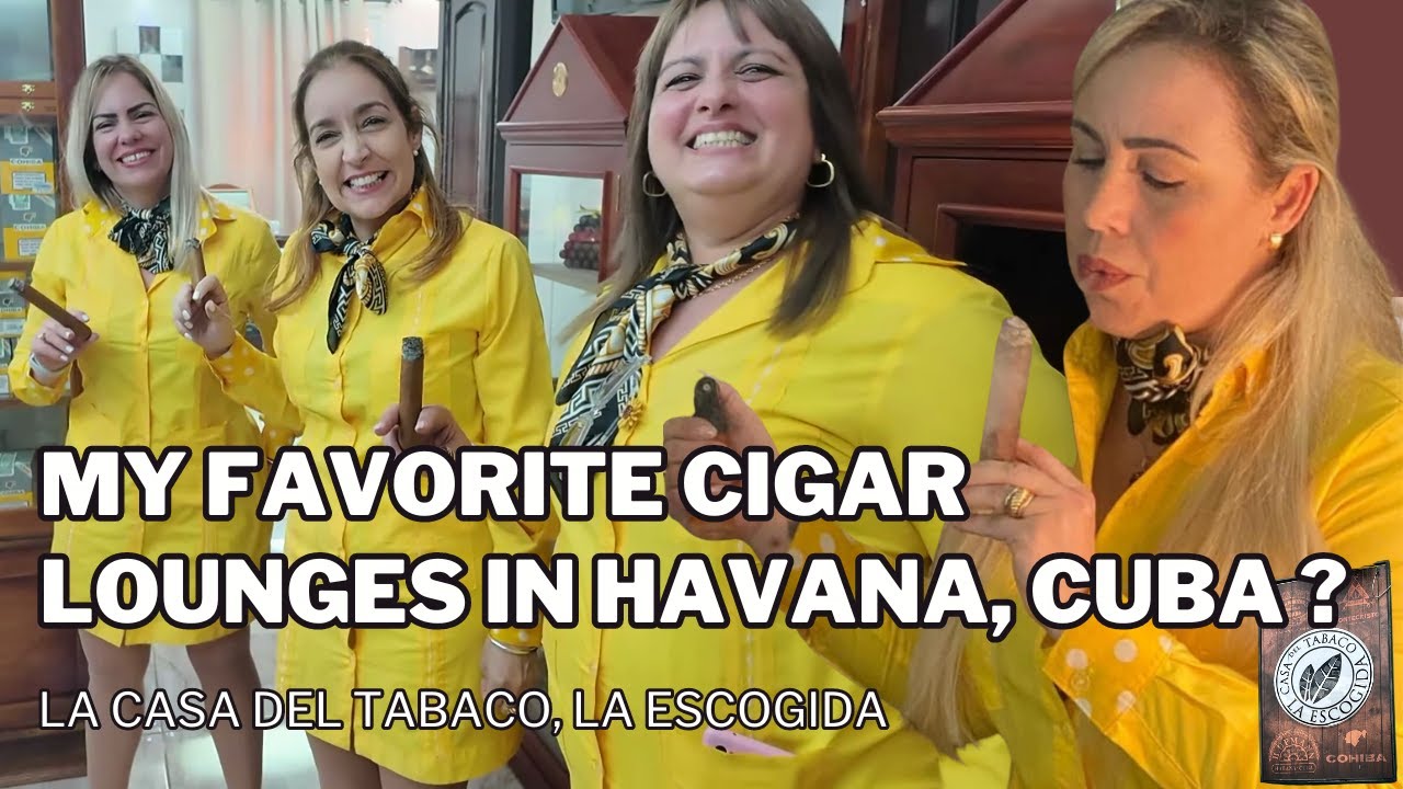 My Favorite Cigar Lounges in Havana, Cuba? La Casa del Tabaco La Escogida