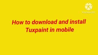 How to download and install Tux Paint in Mobile | How to install Tux Paint in Phone screenshot 2