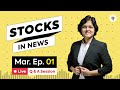 Stocks in News |  CA Rachana Ranade