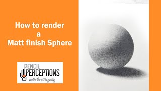 How to Draw a Stunning Matte Finish on a Sphere | Step-by-Step Tutorial | Pencil Perceptions Academy