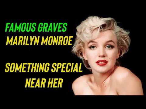 Famous Graves Marilyn Monroe AND the Mysterious Grave Near Her Tomb