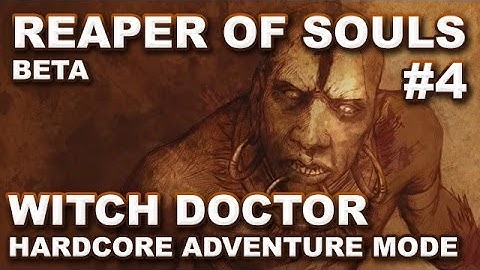 Diablo 3 Reaper of Souls Beta: Witch Doctor Hardcore Adventure Mode #4