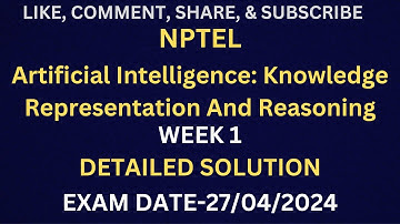NPTEL ARTIFICIAL INTELLIGENCE KNOWLEDGE REPRESENTATION AND REASONING WEEK 1 DETAILED SOLUTION