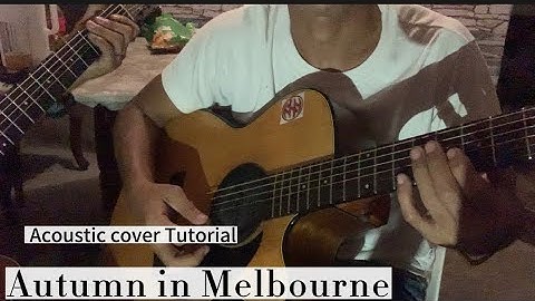 Autumn in Melbourne - Guitar Tutorial | Acoustic cover