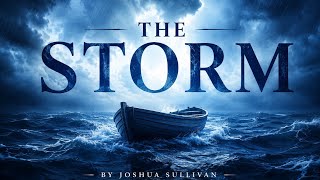 The Storm - Joshua Sullivan
