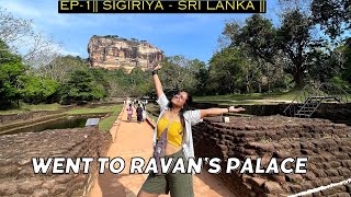 Day 1 Colombo to Sigiriya | I went to Ravana