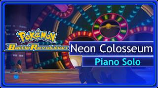 Neon Colosseum - Pokemon Battle Revolution (Piano Solo)