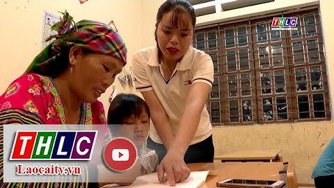 Lào Cai sẽ có 6.000 người được xóa mù chữ trong năm 2024 | THLC