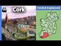 County Cork: Ireland Explained