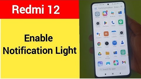 How to enable notification light, Redmi 12 notification light enable kaise karen, lighting