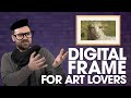 This fancy digital art frame wants to fight your paintings