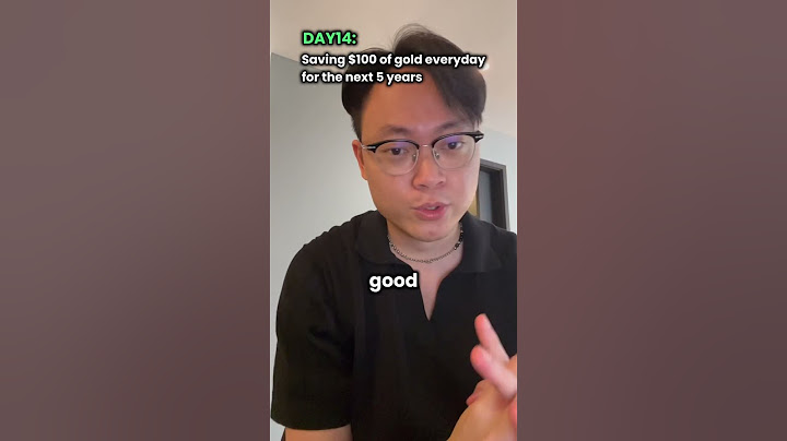 Buying $1000 gold for the last 10 days.