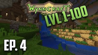 Wynncraft | Level 1-100 playthrough | Episode 4