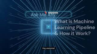 What is Machine Learning Pipeline & How it Work?