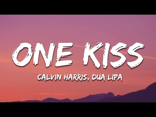 Calvin Harris, Dua Lipa - One Kiss (Letra / Lyrics) class=
