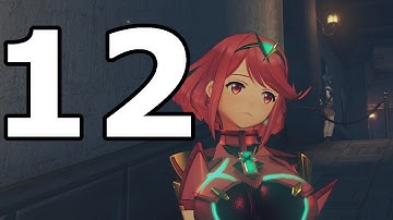 Xenoblade Chronicles 2 Walkthrough Part 12 - No Commentary Playthrough (Switch)