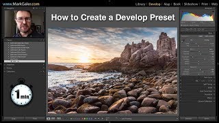 Lightroom Classic - How to Create a Develop Preset