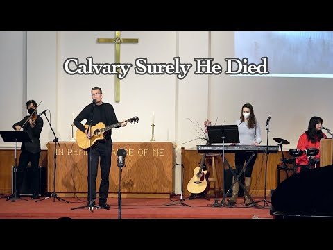 Calvary Surely He