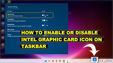 How to Add or Remove Intel Graphic Card Icon on Taskbar in Windows 10/11