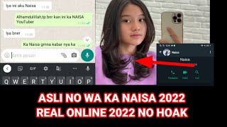Chatan Sama Ka Naisa alifia yuriza real || No wa asli ka Naisa 2022