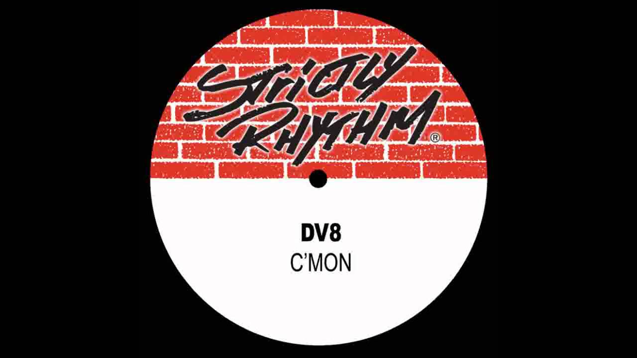 1992) DV8 - C'Mon [James Preston Ecstacy RMX] - YouTube