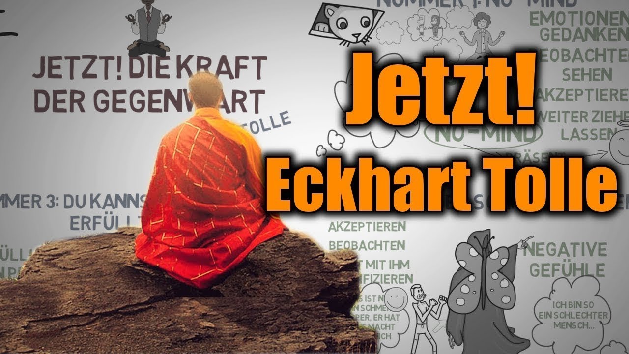 Jetzt! Die Kraft der Gegenwart - Eckhart Tolle (animierte ...