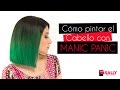 Cómo pintar el Cabello con MANIC PANIC