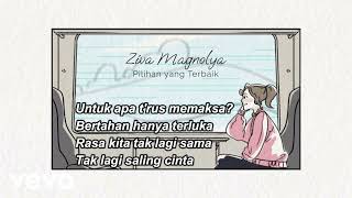 Ziva Magnolya - Pilihan Yang Terbaik (Lirik Lagu) 1 Jam Full // 1 Hour Loop  #ziva