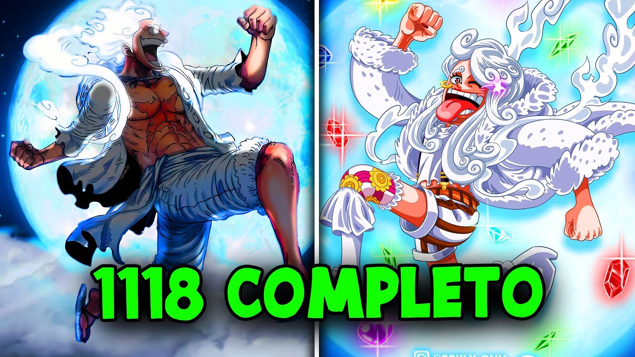 SPOILER COMPLETO ONE PIECE 1118 AGORA TEMOS DOIS GEAR 5