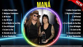 Top Hits Maná 2024 ~ Mejor Maná lista de reproducción 2024