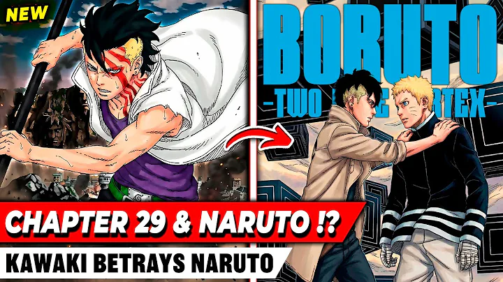CHAPTER 29: Kawaki Finally Betrays NARUTO ?! 🔔 Boruto Two Blue Vortex Explanation & Prediction