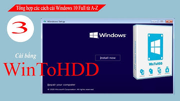 Cài Windows 10 20H2 Bằng WINTOHDD Full A - Z MỚI NHẤT 2020 | ĐÔNG DƯƠNG COMPUTER