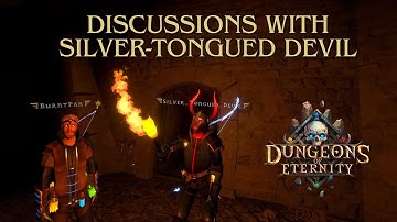 Community Discussions Episode 1 | Featuring Silver-Tongued Devil | Dungeons of Eternity