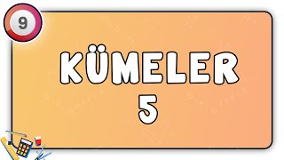 Kümeler 5 | 9.Sınıf Matematik | #9.sınıf #matematik