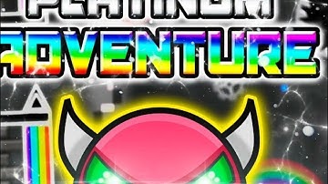 The Nightmare vs Platinum Adventure [Geometry Dash] Winner?