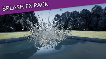 Splash FX Water - Unreal Engine 4 | Marketplace | FX