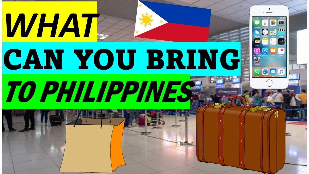 WHAT CAN YOU BRING TO THE PHILIPPINES ONLINE CUSTOMS FORM WHAT CAN YOU BRING TO THE PHILIPPINES ONLINE CUSTOMS FORM