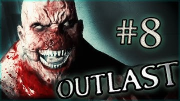Outlast Walkthrough Part 8 (Fuses) -With Cometary ᴴᴰ