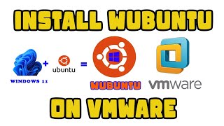 wubuntu windows 11 theme - linux with windows look and feel | install on vmware